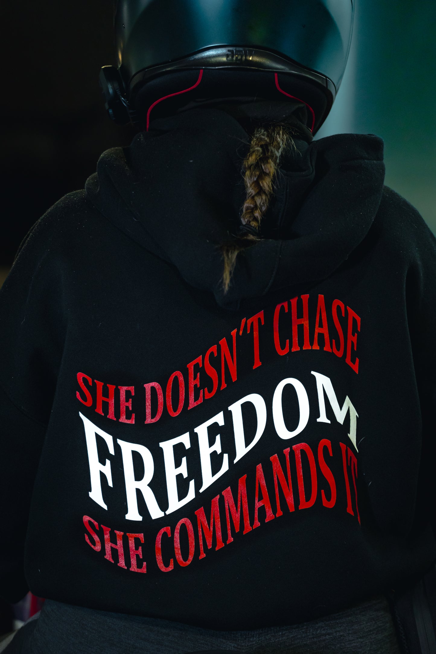 SHE DOESN’T CHASE FREEDOM, SHE COMMANDS IT”